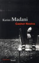Couverture du livre « Casher nostra » de Karim Madani aux éditions Seuil