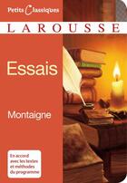 Couverture du livre « Les essais » de Michel De Montaigne aux éditions Larousse