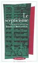 Couverture du livre « Le scepticisme » de Thomas Benatouil aux éditions Flammarion