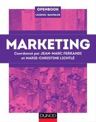 Couverture du livre « Marketing » de Marie-Christine Lichtle et Jean-Marc Ferrandi aux éditions Dunod