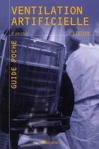 Couverture du livre « Ventilation artificielle, 3e ed. » de Liotier J aux éditions Maloine