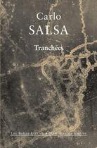 Couverture du livre « Tranchées » de Carlo Salsa aux éditions Belles Lettres