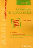 Couverture du livre « Apprentissage de l'exercice médical ; module 1 » de Housset-B aux éditions Elsevier-masson