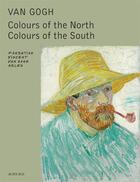 Couverture du livre « Van Gogh ; colours of the North, colours of the South » de Sjraar Van Heugten aux éditions Actes Sud
