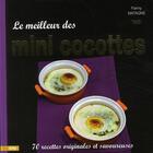 Couverture du livre « Le meilleur des mini cocottes ; 70 recettes originales et savoureuses » de Matagne-F aux éditions City