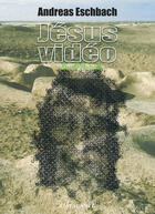 Couverture du livre « Jésus vidéo » de Andreas Eschbach aux éditions L'atalante