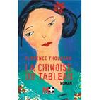 Couverture du livre « La chinoise du tableau » de Florence Tholozan aux éditions M+ Editions