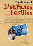 Couverture du livre « L'enfance fusillee » de Yolande Bernard aux éditions Brepols