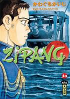 Couverture du livre « Zipang Tome 40 » de Kaiji Kawaguchi aux éditions Kana