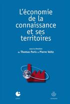 Couverture du livre « L'économie de la connaissance et ses territoires » de Thomas Paris et Pierre Veltz aux éditions Hermann