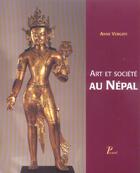 Couverture du livre « Art et societe au nepal » de Anne Vergati aux éditions Picard