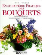 Couverture du livre « Encyclopedie pratique des bouquets » de  aux éditions Selection Du Reader's Digest