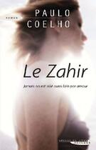Couverture du livre « Le Zahir » de Paulo Coelho aux éditions Succes Du Livre