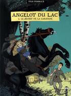 Couverture du livre « Angelot du lac t.2 ; le secret de la caravane » de Yvan Pommaux aux éditions Bayard Jeunesse