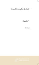 Couverture du livre « Becbd » de Grellety J aux éditions Le Manuscrit