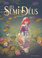 Couverture du livre « Les Semi-Déus Tome 2 : Double-jeu » de Jean-Gael Deschard et Juliette Fournier aux éditions Vents D'ouest