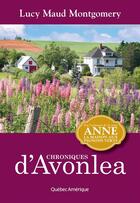 Couverture du livre « Anne Shirley t.9 : chroniques d'Avonlea t.1 » de Lucy Maud Montgomery aux éditions Les Editions Quebec Amerique