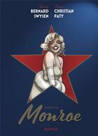 Couverture du livre « Marilyn Monroe » de Bernard Swysen et Christian Paty aux éditions Dupuis