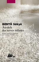 Couverture du livre « Au-delà des terres infinies » de Sokyu Genyu aux éditions Picquier