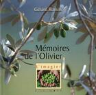 Couverture du livre « Mémoire de l'olivier » de Gerard Rossini aux éditions Equinoxe