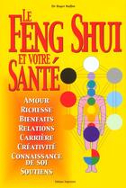 Couverture du livre « Le feng shui et votre santé » de Roger Halfon aux éditions Trajectoire