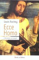 Couverture du livre « Ecce homo » de Louis Rochey aux éditions Parole Et Silence