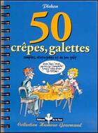 Couverture du livre « Cinquante crepes, galettes » de Pichon aux éditions Fluide Glacial