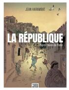 Couverture du livre « La République » de Jean Harambat aux éditions Philo Revue