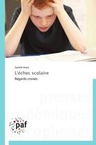 Couverture du livre « L'échec scolaire » de Sameh Hrairi aux éditions Presses Academiques Francophones