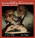 Couverture du livre « The photo publications of dr. paul wolff & alfred tritschler, 1906-2019 » de Manfred Heiting aux éditions Steidl