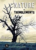 Couverture du livre « Nature et tremblements » de Germa Mireille aux éditions Le Lys Bleu