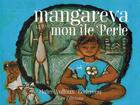 Couverture du livre « Mangareva, mon île perle » de Marie Vallaux-Bordereau aux éditions Ura
