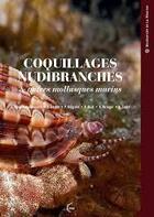 Couverture du livre « Coquillages, nudibranches et autres mollusques de La Réunion » de Sonia Ribes-Beaudemoulin aux éditions Editions Du Cyclone