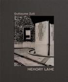 Couverture du livre « Memory lane » de Guillaume Zuili aux éditions Maison Cf