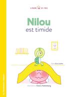 Couverture du livre « Nilou est timide » de Lastra Eva aux éditions La Marmotiere