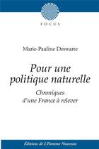 Couverture du livre « Chroniques d'une France à relever » de Marie-Pauline Deswarte aux éditions L'homme Nouveau