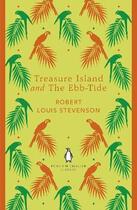 Couverture du livre « TREASURE ISLAND, AND THE EBB-TIDE » de Robert Louis Stevenson aux éditions Adult Pbs