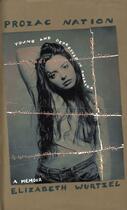 Couverture du livre « Prozac Nation » de Elizabeth Wurtzel aux éditions Houghton Mifflin Harcourt