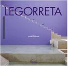 Couverture du livre « Legorreta » de Legorreta aux éditions Rizzoli