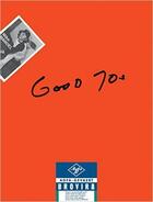 Couverture du livre « Mike mandel: good 70s » de Mandel Mike aux éditions Dap Artbook