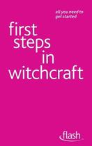 Couverture du livre « First Steps in Witchcraft: Flash » de Teresa Moorey aux éditions Hodder Education Digital