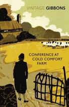 Couverture du livre « Conference at Cold Comfort Farm » de Stella Gibbons aux éditions Random House Digital