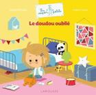 Couverture du livre « Le doudou oublie » de Portella/Citron aux éditions Larousse