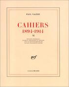 Couverture du livre « Cahiers - vol06 - (1894-1914)-1903-1904 » de Paul Valery aux éditions Gallimard