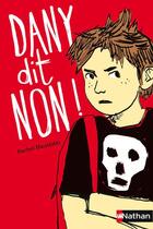 Couverture du livre « Dany dit non ! » de Rachel Hausfater aux éditions Nathan