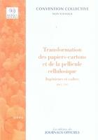 Couverture du livre « Transformation des papiers-cartons et de la pellicule cellulosique » de  aux éditions Direction Des Journaux Officiels