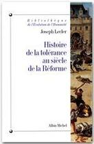 Couverture du livre « Bibliotheque de l'evolution de l'humanite - t05 - histoire de la tolerance au siecle de la reforme » de Joseph Lecler aux éditions Albin Michel