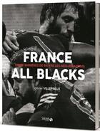 Couverture du livre « France-All Blacks : treize manières de battre les Néo-Zélandais » de Olivier Villepreux aux éditions Solar