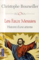 Couverture du livre « Les faux messies » de Bourseiller Christophe aux éditions Pocket