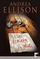 Couverture du livre « Elles étaient si jolies » de Andrea Ellison aux éditions Harlequin